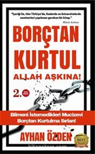 Borçtan Kurtul Allah Aşkına!