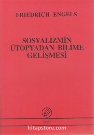 Sosyalizmin Ütopyadan Bilime Gelişmesi