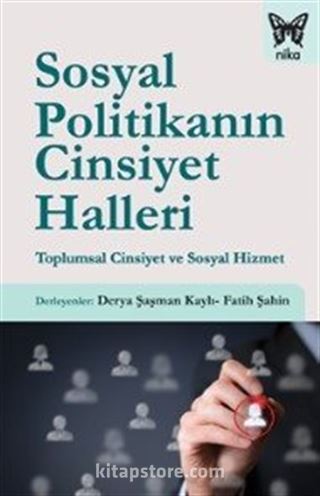 Sosyal Politikanın Cinsiyet Halleri