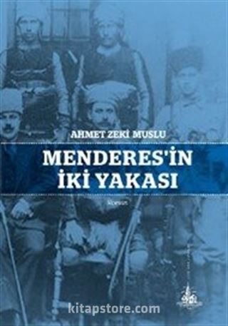 Menderes'in İki Yakası