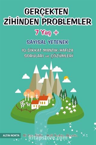 Gerçekten Zihinden Problemler -2 (7 Yaş+ Bilsem Sınavlarına - Matematik Yarışmalarına Hazırlık)