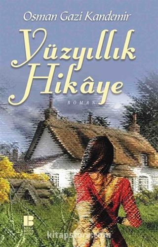 Yüzyıllık Hikaye