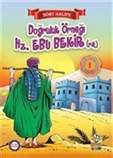 Doğruluk Örneği Hz. Ebubekir (r.a.) / Dört Halife