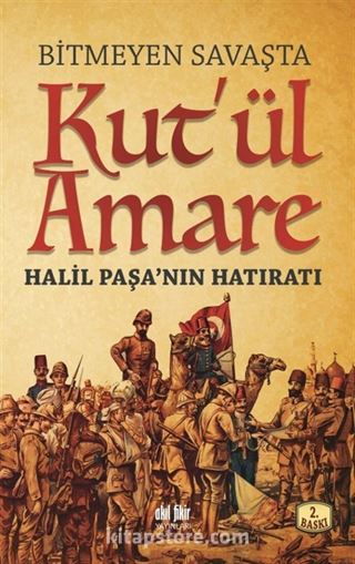 Bitmeyen Savaşta Kut'ül Amare