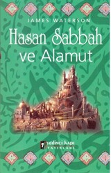 Hasan Sabbah ve Alamut