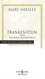 Frankenstein ya da Modern Prometheus (Karton Kapak)