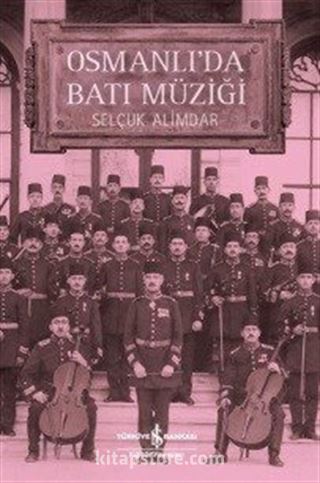 Osmanlı'da Batı Müziği