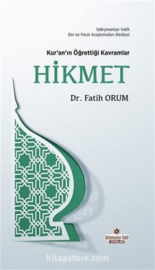 Kur'an'ın Öğrettiği Kavramlar / Hikmet