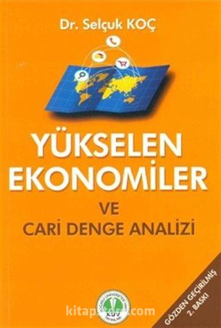 Yükselen Ekonomiler ve Cari Denge Analizi