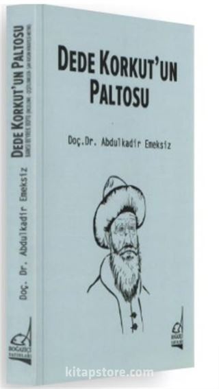 Dede Korkut'un Paltosu