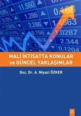 Mali İktisatta Konular ve Güncel Yaklaşımlar