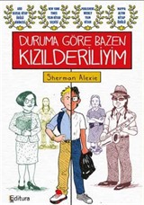 Duruma Göre Bazen Kızıldereliyim