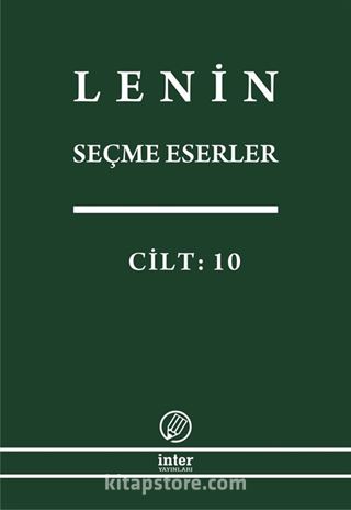 Seçme Eserler (10. Cilt) / Lenin