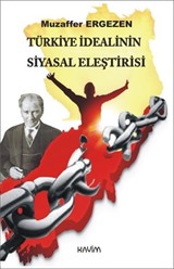 Türkiye İdealinin Siyasal Eleştirisi