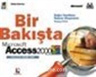 Bir Bakışta Microsoft Access 2000 (İngilizce Sürüme Göre)