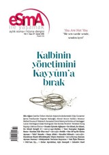 Esma İle Yaşamak Aylık Esma-i Hüsna Dergisi Sayı:37 Şubat 2016