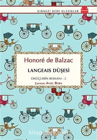 Langeais Düşesi / Onüçlerin Romanı 2