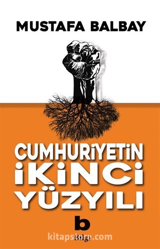 Cumhuriyetin İkinci Yüzyılı