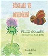 Bilge Arı ve Devedikeni