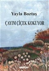 Çayım Çiçek Kokuyor