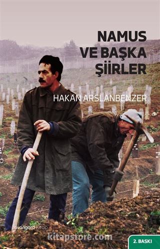 Namus ve Başka Şiirler