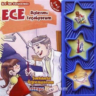 Ece'nin Serüvenleri / Dişlerimi Fırçalıyorum