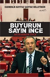 Buyurun Sayın İnce