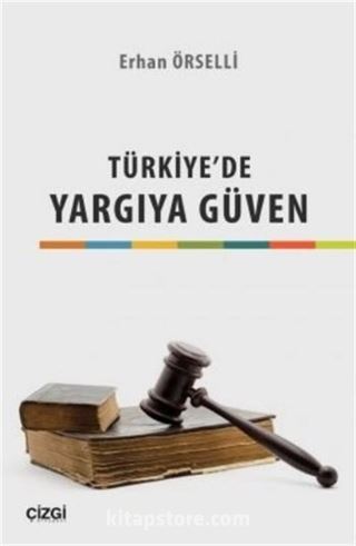 Türkiye'de Yargıya Güven