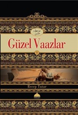 Güzel Vaazlar 1