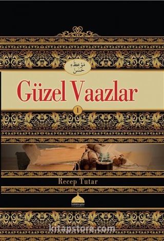 Güzel Vaazlar 1