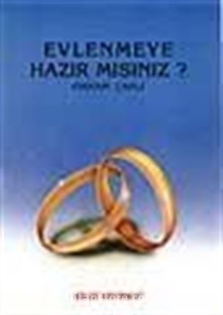 Evlenmeye Hazır Mısınız?