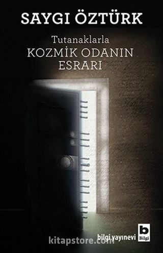 Tutanaklarla Kozmik Odanın Esrarı