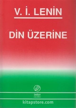 Din Üzerine / Vladimir İlyiç Lenin