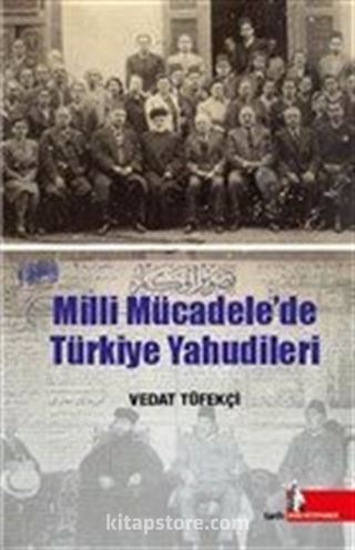 Milli Mücadelede Türkiye Yahudileri