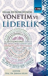 İslam Düşüncesinde Yönetim ve Liderlik