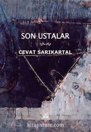 Son Ustalar