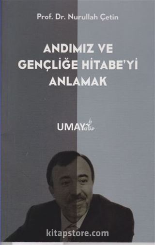 Andımız ve Gençliğe Hitabe'yi Anlamak