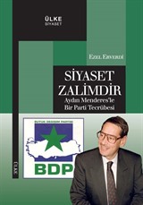 Siyaset Zalimdir