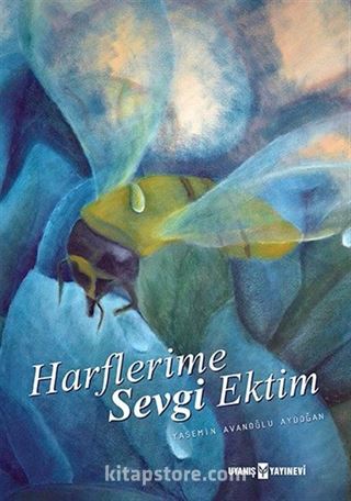 Harflerime Sevgi Ektim