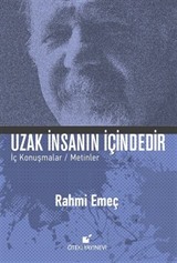 Uzaklık İnsanın İçindedir