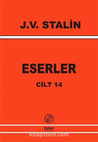 Eserler 14 Stalin Şubat 1934-Nisan 1945