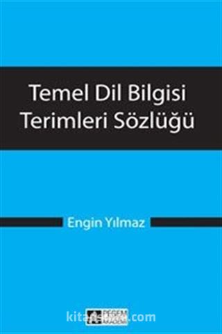 Temel Dil Bilgisi Terimleri Sözlüğü