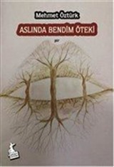 Aslında Bendim Öteki