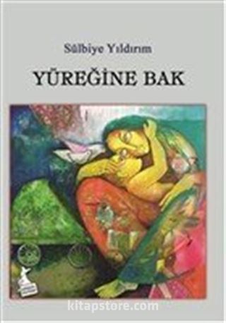 Yüreğine Bak