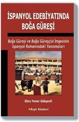 İspanyol Edebiyatında Boğa Güreşi