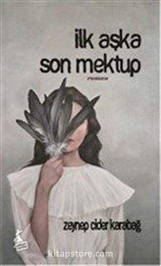 İlk Aşka Son Mektup