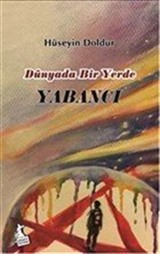 Dünyada Bir Yerde Yabancı