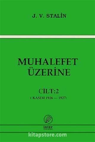 Muhalefet Üzerine 2