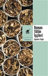 Roman Tütün İşçileri