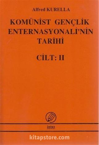 Komünist Gençlik Enternasyonelinin Tarihi Cilt 2